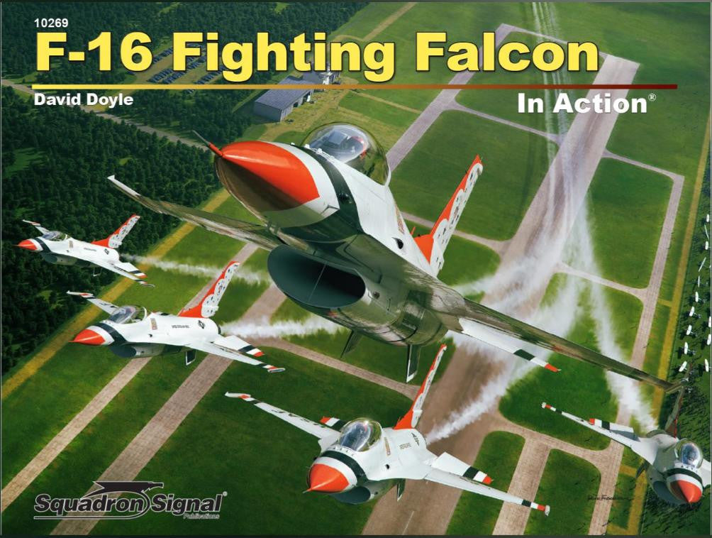 Squadron Signal Publications F-16 Fighting Falcon in Action 10269